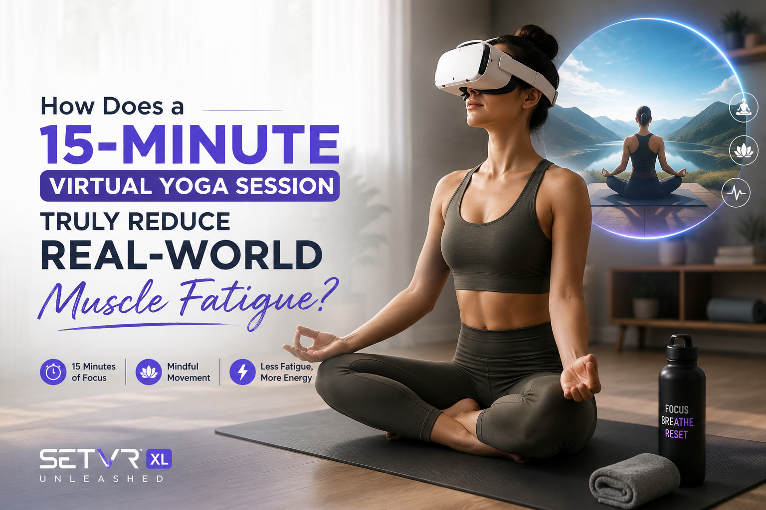 15-Minute Virtual Yoga Reduces Muscle